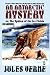 An Antarctic Mystery; or, The Sphinx of the Ice Fields: A Sequel to Edgar Allan Poe's The Narrative of Arthur Gordon Pym