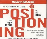  : Positioning: The Battle for Your Mind