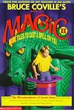 Bruce Coville's Book of Magic II: More Tales to Cast a Spell on You (Book of Magic)