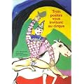Trois po�tes vous invitent au cirque