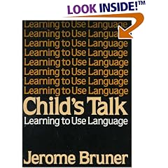 Child's Talk: Learning to Use Language