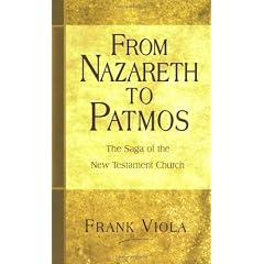 From Nazareth to Patmos: The Saga of the New Testament Church