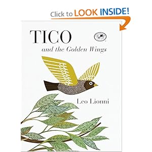 Tico and the Golden Wings (Pinwheel Books)