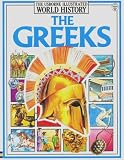 The Greeks (The Usborne Illustrated World History)