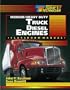 Today's Technician: Medium/Heavy Duty Truck Diesel Engines Classroom Manual & Shop Manual