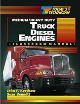 Today's Technician: Medium/Heavy Duty Truck Diesel Engines CM & SM