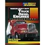 Today's Technician: Medium/Heavy Duty Truck Diesel Engines Classroom Manual & Shop Manual
