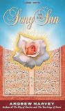 Review Sounds True Inc.,U.S.  / Song of the Sun: The Life, Poetry and Teachings of Rumi
