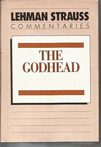 The Godhead: Devotional studies on the Three Persons of the Trinity