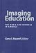 Book Imaging Education: The Media and Schools in America