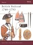 The British Redcoat: 1740-93 (Warrior)