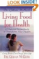 Dr Gillian McKeith's Living Food for Health: 12 Natural Superfoods to Transform Your Health