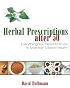 Herbal Prescriptions after 50: Everything You Need to Know to Maintain Vibrant Health