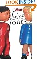 L'Ecume DES Jours (Ldp Litterature)
