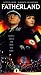 VHS : Fatherland
