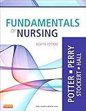 Fundamentals of Nursing, 8e