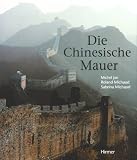 Die Chinesische Mauer. Sonderausgabe