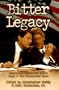 Bitter Legacy: NewsMax.Com Reveals the Untold Story of the Clinton-Gore Years