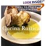 Cucina Rustica: Simple, Irresistible Recipes in the Rustic Italian Style