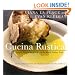 Cucina Rustica: Simple, Irresistible Recipes in the Rustic Italian Style