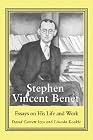 Stephen Vincent Benet: Essays on His Life and Work
