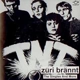 Zueri braennt - The Singles And More