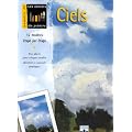 Ciels : 12 mod�les �tape par �tape