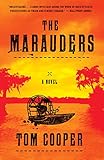 The Marauders: A Novel