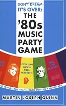 Don't Dream It's Over: the '80s Music Party Game