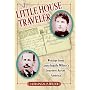 A Little House Traveler: Writings from Laura Ingalls Wilder's Journeys Across America