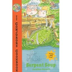 Serpent Soup (The conjuror's cookbook)