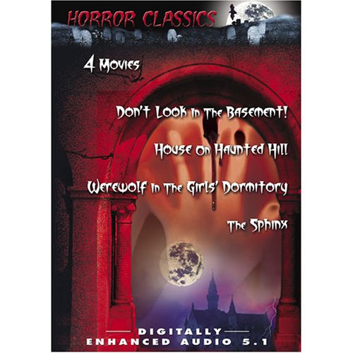 Horror Classics, Vol. 8: Don't Look in the Basement!/House on Haunted Hill/The House On The Edge Of The Park/Werewolf in a Girl's Dormitory