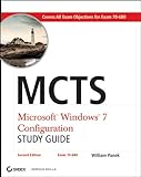 MCTS : Microsoft Windows 7 configuration : study guide