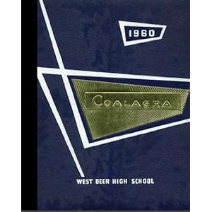 (Reprint) 1960 Yearbook: West Deer High School, Cheswick, Pennsylvania West Deer High School 1960 Yearbook Staff
