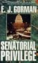 Senatorial Privilege
