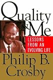 img - for Quality and Me: Lessons from an Evolving Life book / textbook / text book