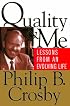 Quality and Me: Lessons from an Evolving Life