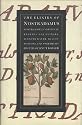 The Elixirs of Nostradamus: Nostradamus' Original Recipes for Elixirs, Scented Water, Beauty Potions, and Sweetmeats