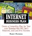 Streetwise Internet Business Plan: Create a Compelling Plan for Your .Com Business That Will Get It Financed, and Lead It to Success (Adams Streetwise Series)