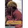 Cutting Through Appearances: Practice and Theory of Tibetan Buddhism