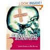 Guinea Pig Scientists: Bold Self-Experimenters in Science and Medicine (Outstanding Science Trade Books for Students K-12)