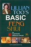 Lillian Too's Basic Feng Shui: North American Edition