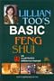Lillian Too's Basic Feng Shui: North American Edition