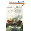 Empires of the Sea: The Final Battle for the Mediterranean, 1521-1580