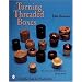 Turning Threaded Boxes (Schiffer Book for Woodturners)