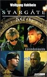 Stargate SG-1 - Episodenguide Band 01. - Wolfgang Hohlbein, Frank Rehfeld