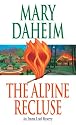 The Alpine Recluse: An Emma Lord Mystery