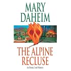 The Alpine Recluse: An Emma Lord Mystery (Emma Lord Mysteries) by  Mary Daheim