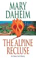 The Alpine Recluse: An Emma Lord Mystery (Emma Lord Mysteries)