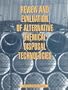 Review and Evaluation of Alternative Chemical Disposal Technologies